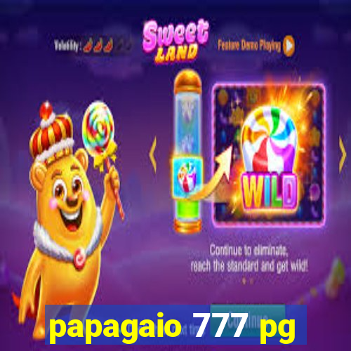 papagaio 777 pg