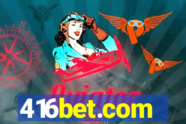 416bet.com