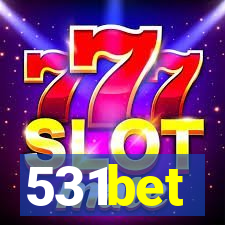 531bet