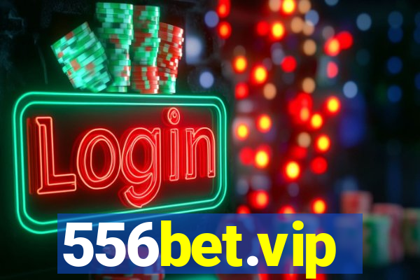 556bet.vip