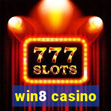 win8 casino