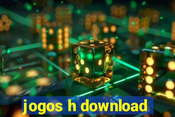 jogos h download