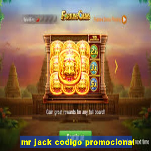 mr jack codigo promocional