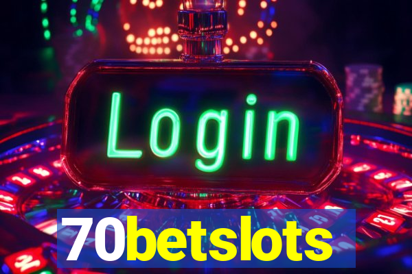 70betslots