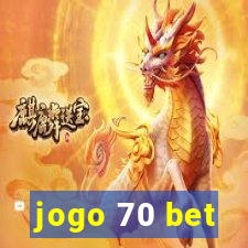 jogo 70 bet