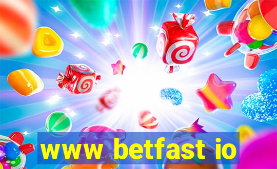 www betfast io