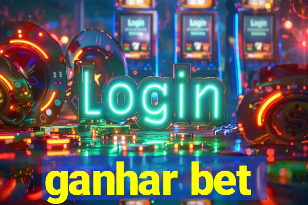 ganhar bet