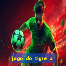 jogo do tigre a partir de 1 real