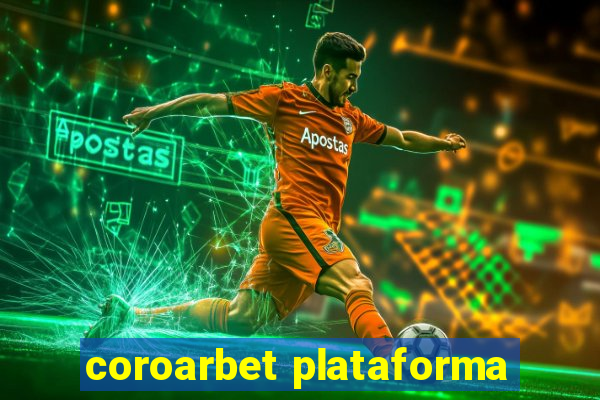 coroarbet plataforma