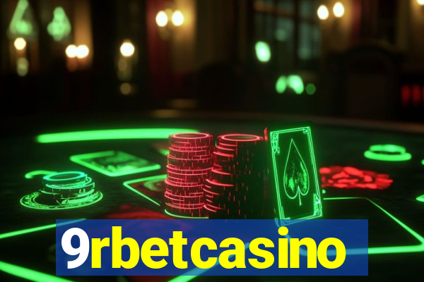 9rbetcasino