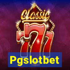 Pgslotbet