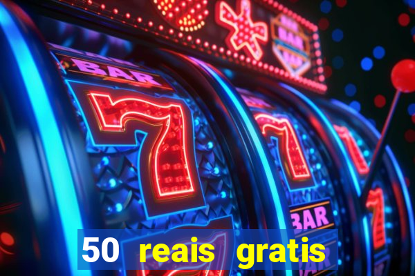 50 reais gratis para apostar