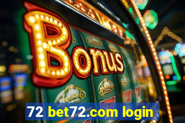 72 bet72.com login