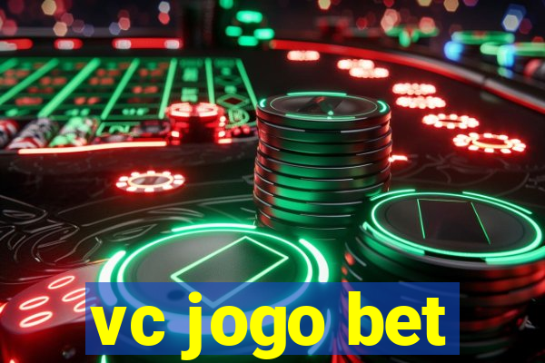 vc jogo bet