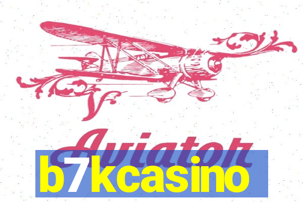 b7kcasino