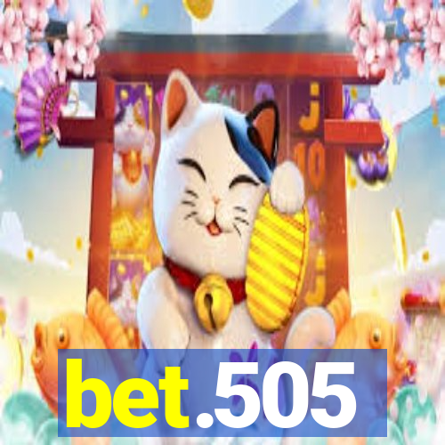 bet.505