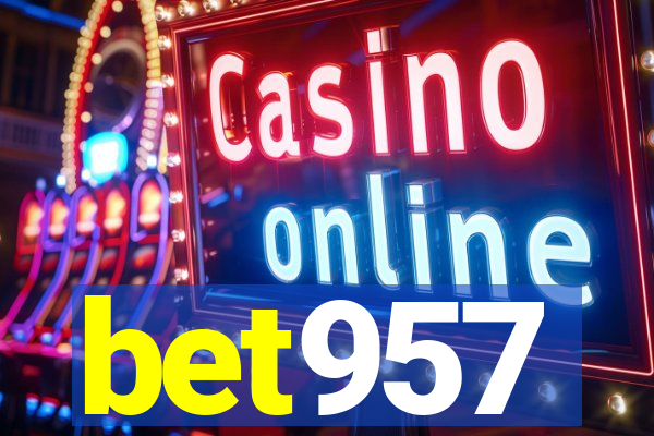 bet957