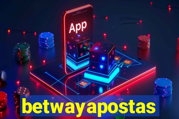 betwayapostas