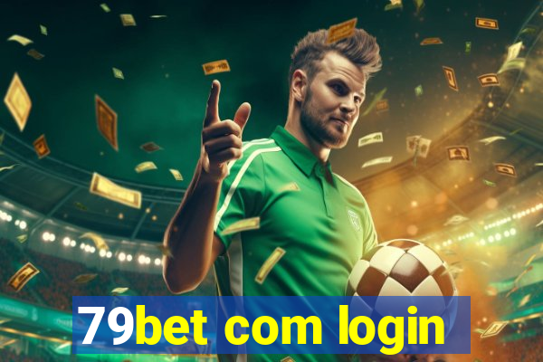 79bet com login