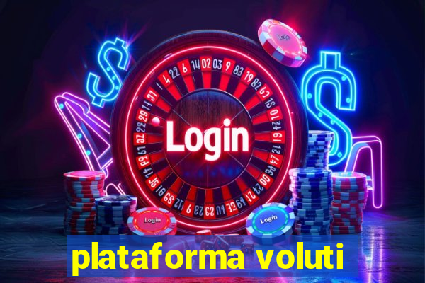 plataforma voluti