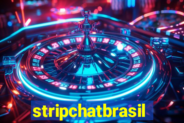 stripchatbrasil