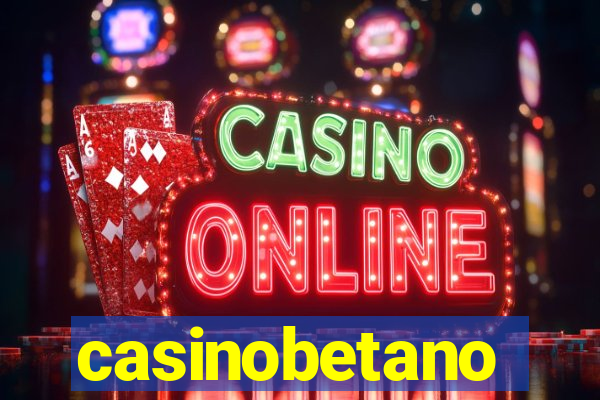 casinobetano