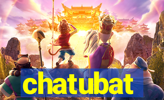 chatubat