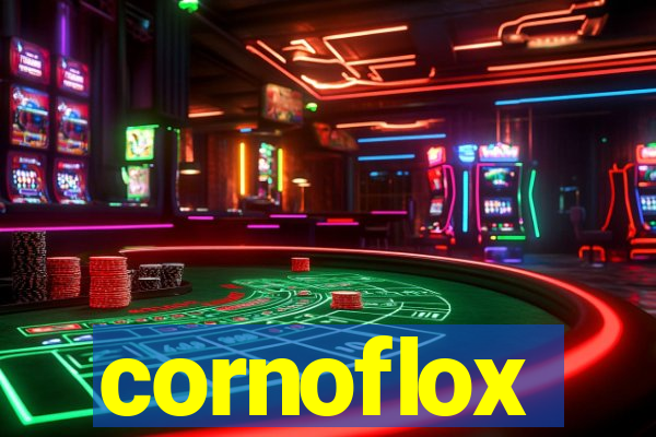 cornoflox