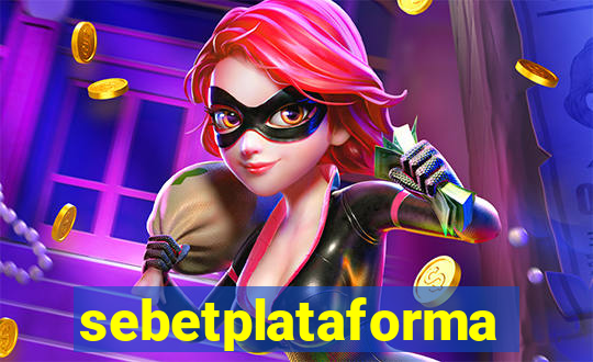 sebetplataforma