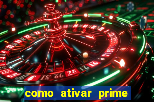 como ativar prime video tim