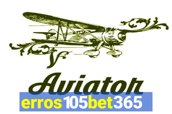 erros105bet365