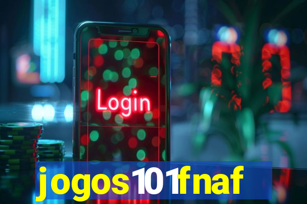 jogos101fnaf