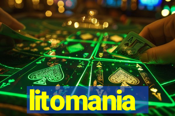 litomania