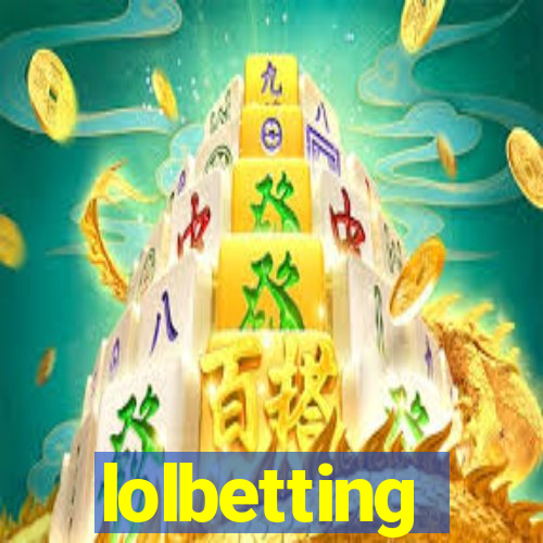 lolbetting