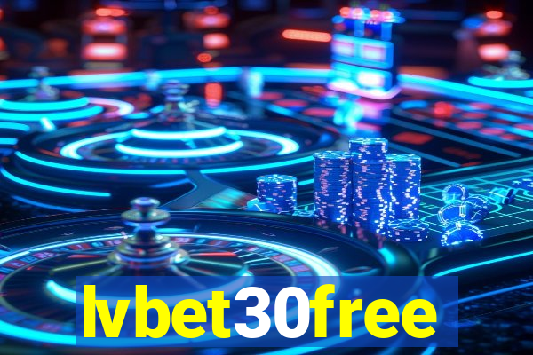 lvbet30free