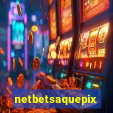 netbetsaquepix