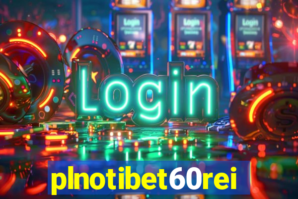 plnotibet60rei