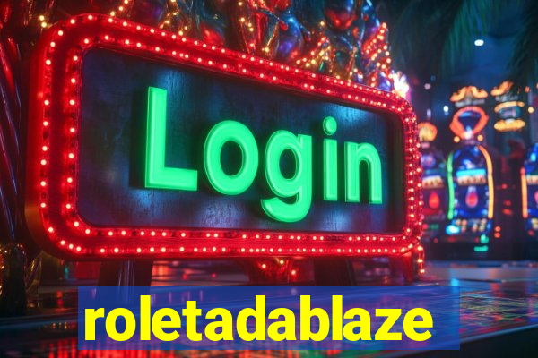 roletadablaze