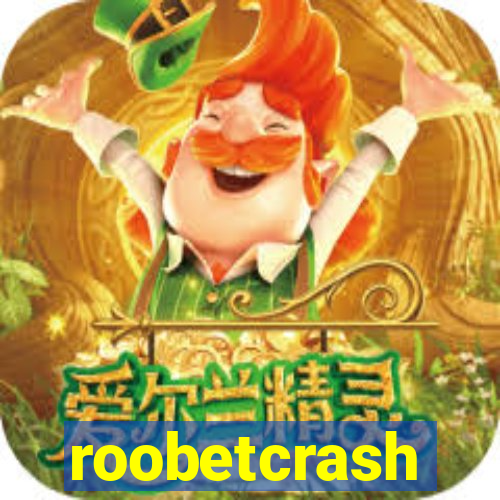 roobetcrash