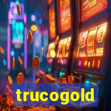 trucogold