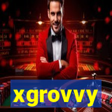 xgrovvy