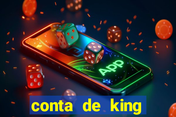 conta de king legacy gratis