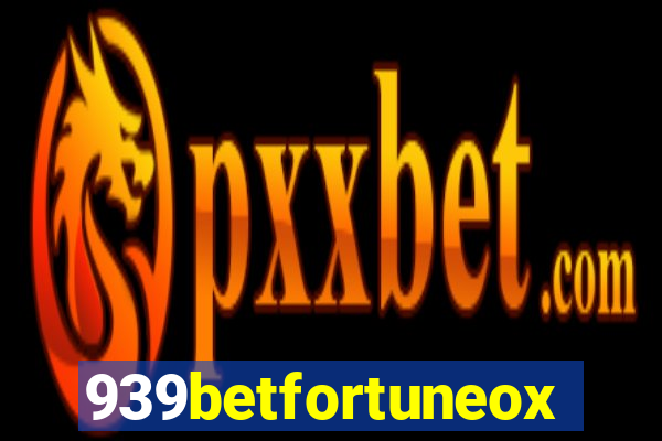 939betfortuneox