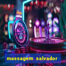 massagem salvador de bahia