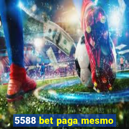 5588 bet paga mesmo