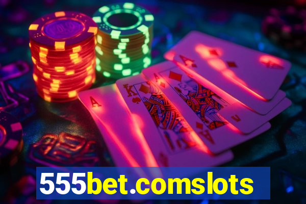 555bet.comslots