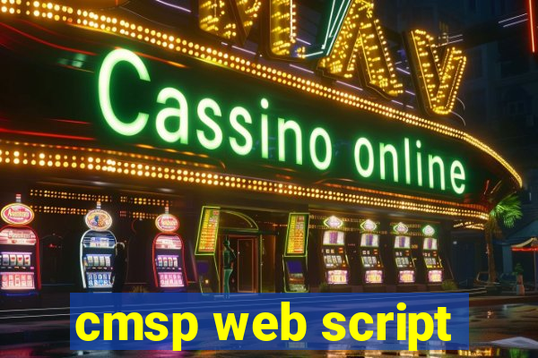 cmsp web script