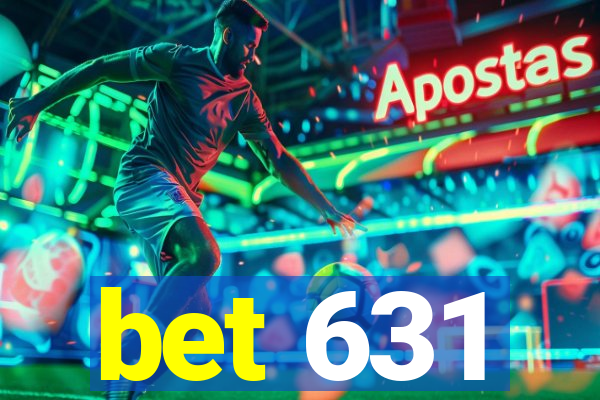 bet 631