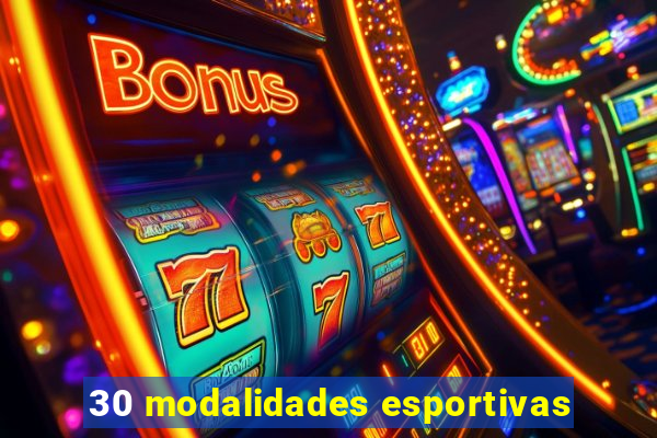 30 modalidades esportivas