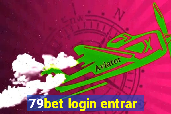 79bet login entrar